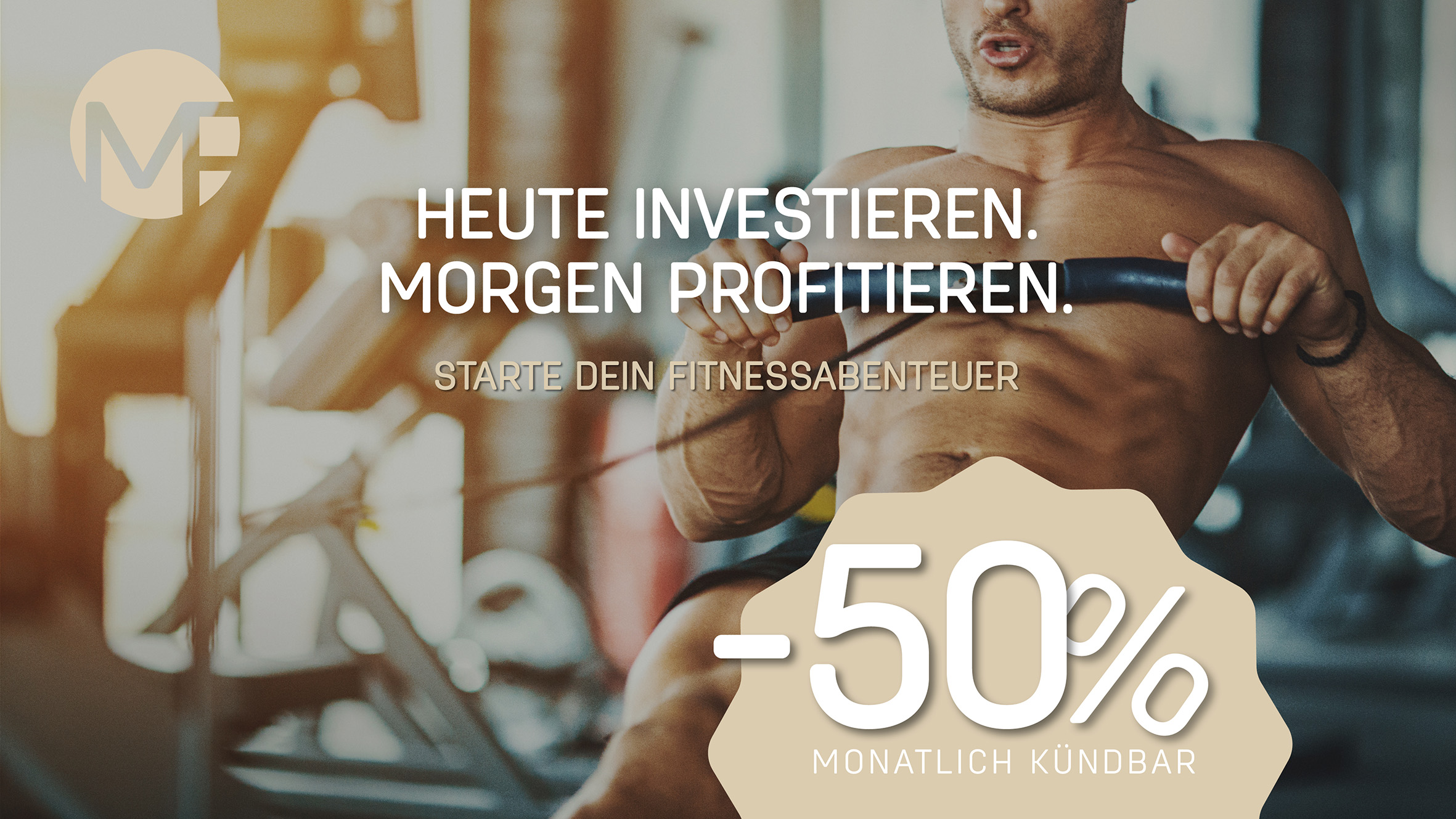 MyFitness Oktoberaktion: Heute investieren. Morgen profitieren. Starte dein Fitnessabenteuer, 50 % sparen, monatlich kündbar.